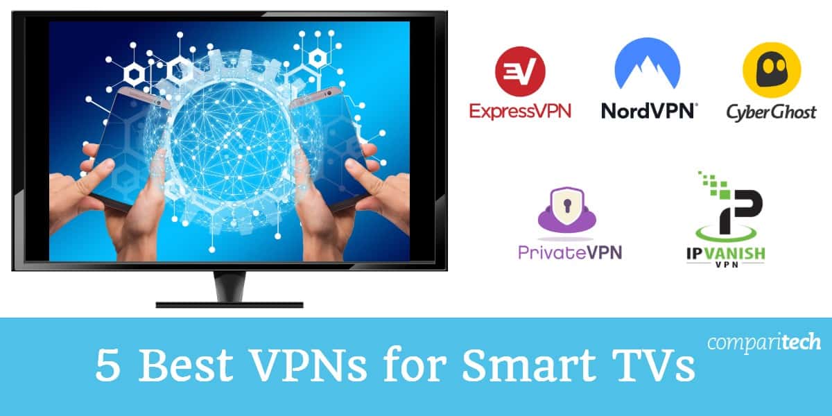 5 Best VPNs for IPTV