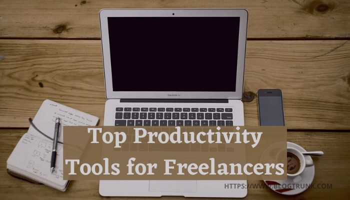 5 Productivity Tools Freelancers Can't Live Without