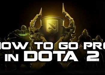 How to Become a Pro in Dota 2?