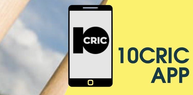 10Cric App: How to Download and Install