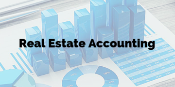 Real Estate Accounting: Best Practices and Bonus Tips
